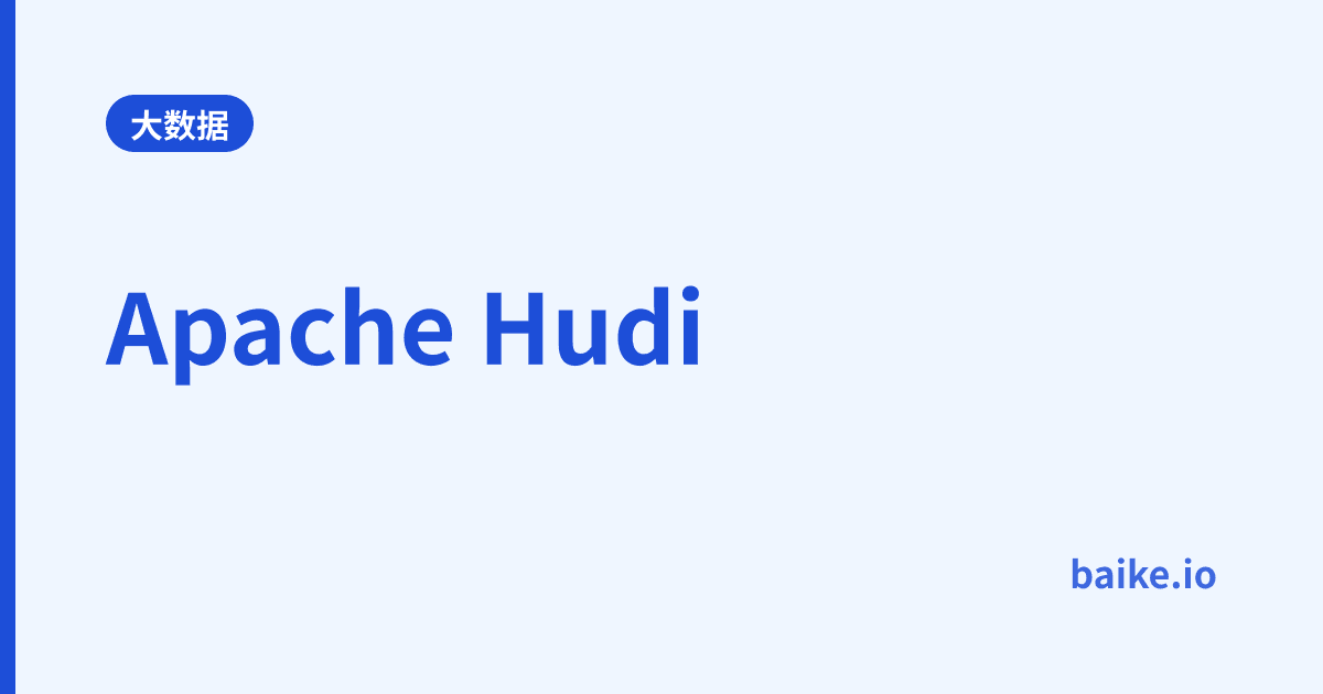 Apache Hudi
