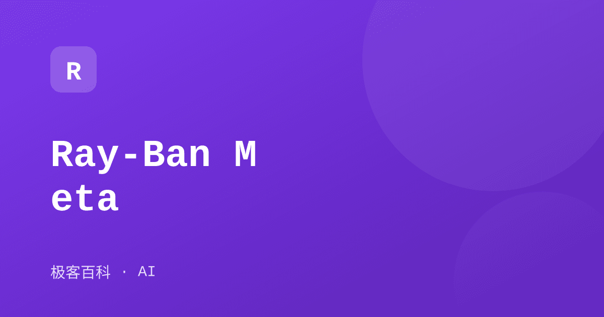 Ray-Ban Meta