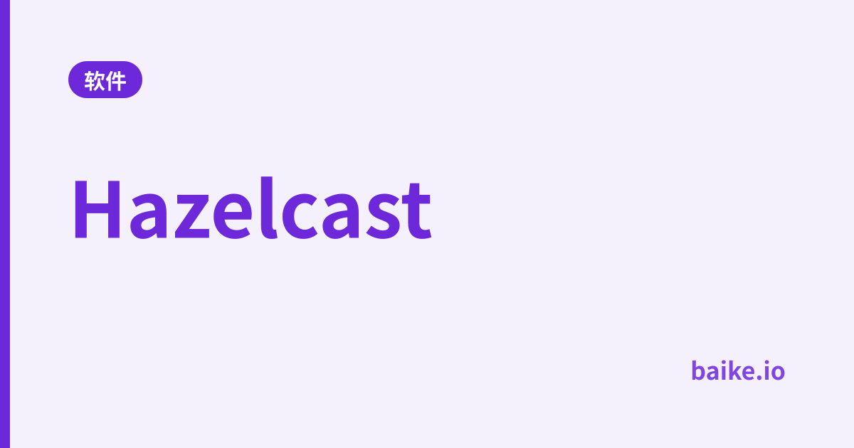 Hazelcast