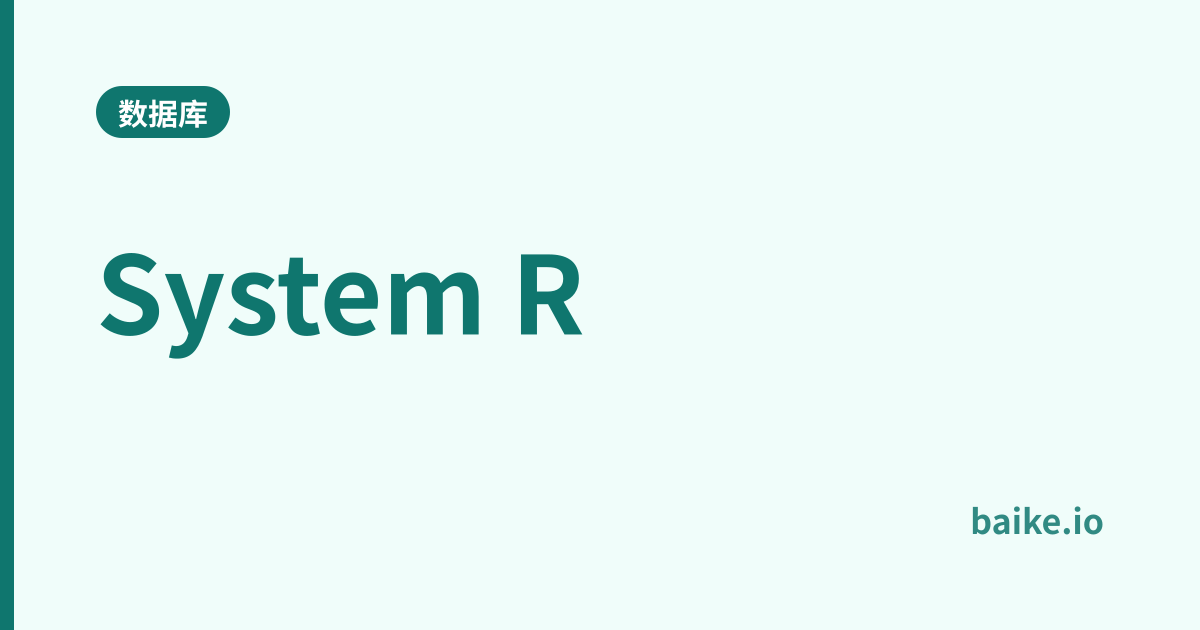 System R