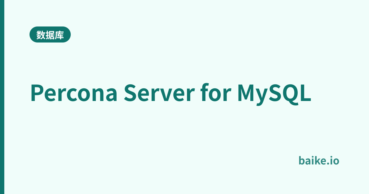 Percona Server for MySQL